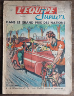 Delcampe - L'équipe Junior 1951 N° 17 Grand Prix Des Nations Cyclisme Vélo Course Kobbet Crève / Etienne Bally Champion Du 100m. - Deportes