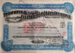 Delcampe - Tramways & Electricité De Constantinople - 1916 - Bruxelles - Action De Capital De 250 Francs Au Porteur - Chemin De Fer & Tramway
