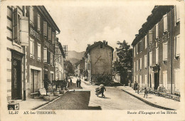 Delcampe - 09* AX LES THERMES   Route D Espagne     RL19,1385 - Ax Les Thermes