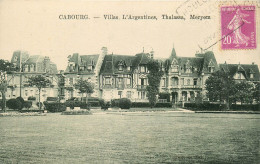 Delcampe - 14* CABOURG  Villas « l Argentines – Thalassa - Meyrem »    RL19,1586 - Cabourg