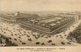 Delcampe - 75* PARIS   « au Bon Marche »  Vue Generale   RL38.0507 - Paris (07)