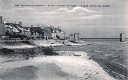 Delcampe - 18* ST THIBAULT  En Hiver – La Loire Charrie Des Glacons        RL46,1293 - Andere & Zonder Classificatie