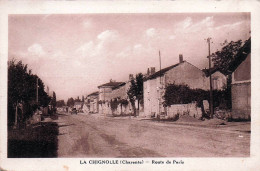 Delcampe - 16* LA CHIGNOLLE  Route De Paris        RL46,1133 - Other & Unclassified