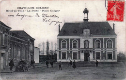 Delcampe - 45* CHATILLON COLIGNY  Hotel De Ville – La Poste – Place Coligny   RL60,0091 - Chatillon Coligny