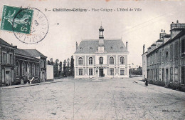 Delcampe - 45* CHATILLON COLIGNY   Place Coligny – Hotel De Ville    RL60,0092 - Chatillon Coligny