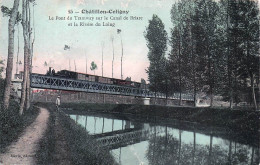 Delcampe - 45* CHATILLON COLIGNY  Pont Du Tramway Sur Le  Loing   RL60,0048 - Chatillon Coligny
