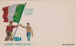 Delcampe - # "GIOVENTU' LIBERALE ITALIANA" 1954  - LIBERTA' DEMOCRAZIA - PROGRESSO - Autres & Non Classés