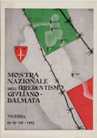 Delcampe - # VICENZA: MOSTRA NAZ. IRREDENTISMO GIULIANO DALMATA  1953 - Vicenza