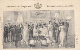 Delcampe - FAMILLE ROYALE BELGE. SOUVENIR DU BAPTEME DU PETIT LEOPOLD - Königshäuser
