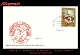 Delcampe - CUBA SPD-FDC. 1982-14 CENTENARIO DE GEORGI DIMITROV - FDC