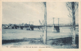 Delcampe - 44 ANCENIS LE PONT SUR LA LOIRE - Ancenis