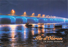 Delcampe - 17  L ILE D OLERON LE PONT - Ile D'Oléron