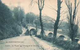 Delcampe - 02  LAON LE VIADUC DU CHEMIN DE FER - Laon
