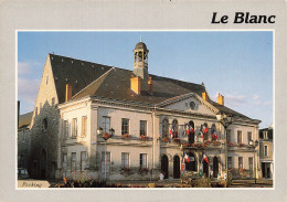 Delcampe - 36  LE BLANC LE BLANC L HOTEL DE VILLE - Le Blanc