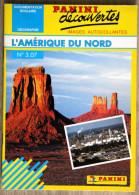 Delcampe - Documentation Scolaire Panini En Images Autocollantes - 307 - L'Amérique Du Nord - Lesekarten