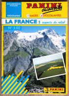 Delcampe - Documentation Scolaire Panini En Images Autocollantes - 302 - La France ; Aspects Du Relief - Lesekarten