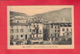 Delcampe - 26 - NYONS - PLACE DES ARCADES OU PLACE CARNOT - VERS 1930 - NON ÉCRITE - TRÈS BELLE QUALITÉ - - Nyons