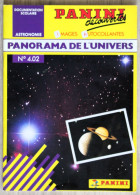 Delcampe - Documentation Scolaire Panini En Images Autocollantes - 402 - Panorama De L'univers - Lesekarten