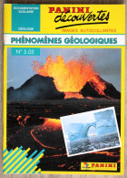 Delcampe - Documentation Scolaire Panini En Images Autocollantes - 505 - Phénomènes Géologiques - Lesekarten