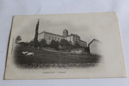Delcampe - Charolles L Hopital Dos Non Divisé - Charolles
