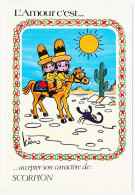 Delcampe - CPSM / CPM 10.5 X 15 Signe Du Zodiaque Astrologie Horoscope L'Amour C'est Accepter Son Caractère De SCORPION * - Astrologie