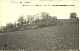 Delcampe - 10451 - CPA Vic Le Comte - Château De Chaux Montgras - Vic Le Comte
