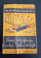 Delcampe - Deutschland - Streichholz - Scherze In Der Weftentasche Book 1930 S. - Old Books