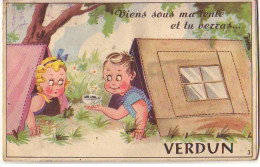 Delcampe - Carte à Système - VERDUN - Viens Sous Ma Tente Et Tu Verras VERDUN - Verdun