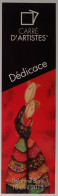 Delcampe - ART / Danseurs - Illustration - Dédicaces Carré D'Artistes - Marque Pages - Lesezeichen