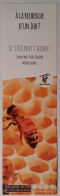 Delcampe - ABEILLE - Cellule De Cire D'abeille - Recherche Job - Marque Pages - Lesezeichen