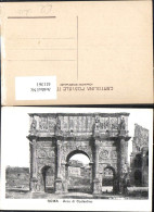 Delcampe - 411361,Roma Rom Arco Di Costantino Bogen Steinbogen Antike - Geschichte