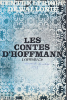 Delcampe - 061GF/ *LES CONTES D'HOFFMANN*, Centre Lyrique De Wallonie, Saison 1977-78 - Programmes