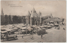Delcampe - Amsterdam Nieuwmarkt Met Waag Levendig Marktdag Verkeer Tram Lijn 8 Vischpoortje # 1912    6314 - Amsterdam