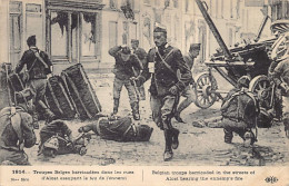 Delcampe - België - AALST Alost (O. Vl.) Belgische Troepen Achter Barricades In De Straten In 1914 - Aalst