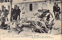 Delcampe - België - MELLE (O. Vl.) Eerste Oorlog - Een Belgisch Artilleriestuk Dat In 1914 Door De Duitsers Werd Vernietigd. - Melle