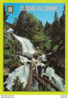 Delcampe - Valls D'Andorra ANDORRE N°62 El Serrat Cascada Cascade VOIR DOS - Andorre
