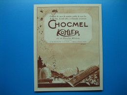 Delcampe - (1925) Chocolat CHOCMEL KOHLER - Fabrique à Pontarlier (Doubs) - Werbung