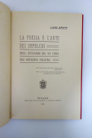 Delcampe - Luigi Arata Poesia E Arte Dei Sepolcri VII Libro Antologia Palatina Autografo - Non Classés