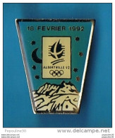 Delcampe - PIN'S //   ** JEUX OLYMPIQUES ** ALBERTVILLE ** 18 FEVRIER 1992 ** - Olympic Games