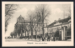 Delcampe - AK Belgrad, Strassenpartie An Der Neuen Und Alten Burg - Servië