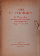 Delcampe - GUTE SCHRIFTFORMEN 1942 Jan Tschichold TYPOGRAPHIE TYPOGRAPHE ECRITURE TYPOGRAFIE TYPOGRAF - Grafik & Design