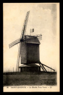 Delcampe - 02 - SAINT-QUENTIN - LE MOULIN TOUS VENTS - Saint Quentin