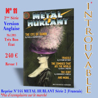 Delcampe - N°11 Reprise N°144 METAL HURLANT Série2 (Français) N°11_Version Anglaise Mai 2004_INTROUVABLE_Très Bon État_1 - Métal Hurlant