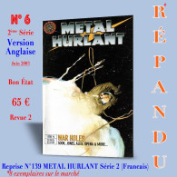 Delcampe - N°06 Reprise N°139 METAL HURLANT Série 2 (Français) N°6_Version Anglaise Bimensuel Juin 2003_RÉPANDU_Bon État_2 - Métal Hurlant