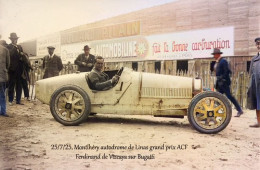 Delcampe - 25/7/25 Montlhéry Autodrome De Linas Grand Prix ACF Ferdinand De Vizcaya Sur Bugatti    REIMPRESSION DE CARTES ANCIENNES - PKW