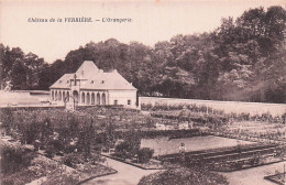 Delcampe - 78 LA VERRIERE L ORANGERIE DU CHATEAU DE LA VERRIERE - La Verriere