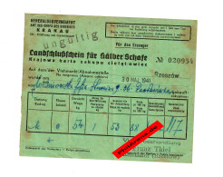 Delcampe - GG: Landschlußschein Für Kälber/Schafe, Rzeszow/Reichshof 1941 - Documenti Storici