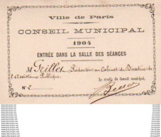 Delcampe - 35Ch    Carte D'entrée Dans La Salle Des Séances Du Conseil Municipal De Paris En 1904 - Tickets D'entrée