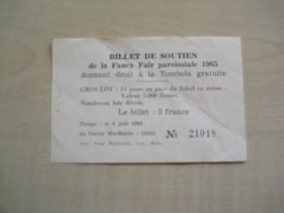 Delcampe - Billet De Soutien Ancien 1965 FANCY FAIR PAROISSIALE DE GHLIN - Tessere Associative