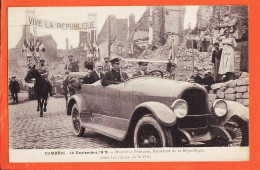 Delcampe - 37998 ◉ CAMBRAI 59-Nord ◉ 14 Septembre 1919 Président République Monsieur POINCARE Visite Ruines Ville Vive ◉ SOUILLARD - Cambrai